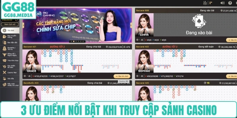 3 ưu điểm nổi bật khi truy cập sảnh casino