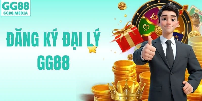 đăng ký đại lý gg88